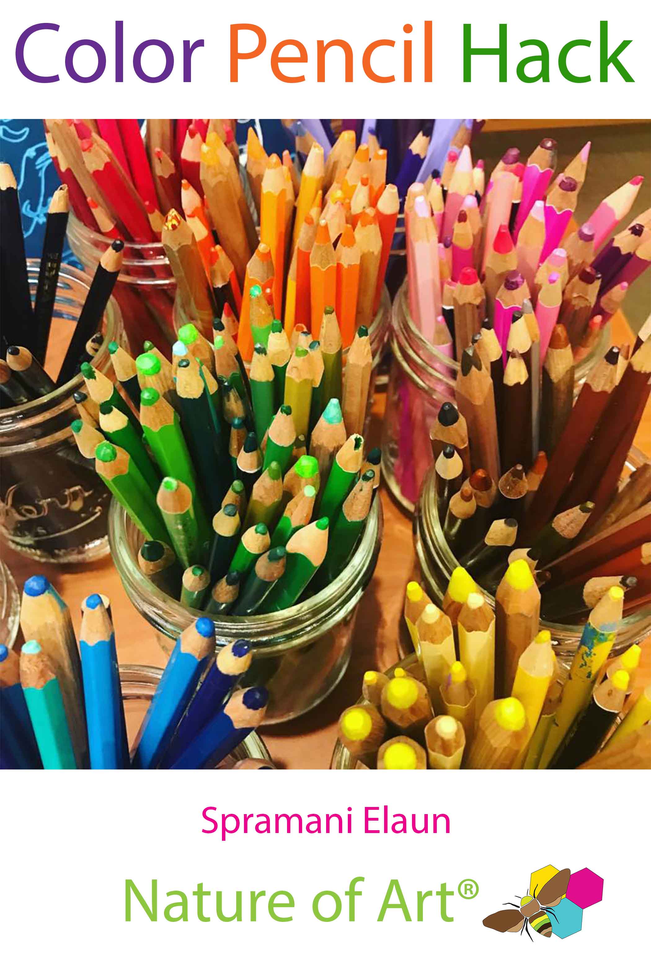 Organizing Color Pencils for Kids Art Projects with Mason Jars - Nature of  Art®