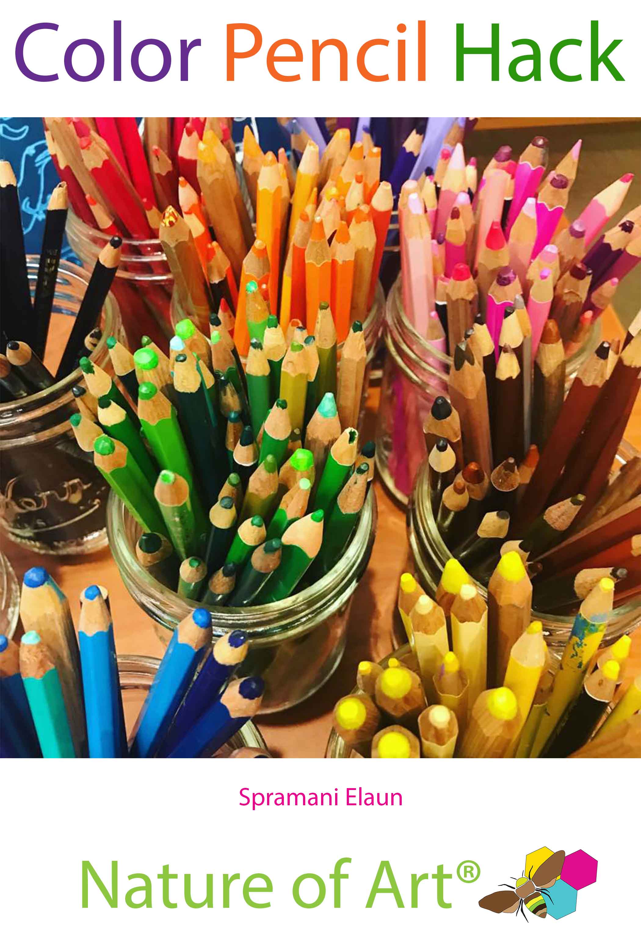 Organizing Color Pencils for Kids Art Projects with Mason Jars - Nature of  Art®